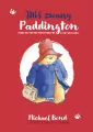 Miś zwany Paddington - tantis.pl