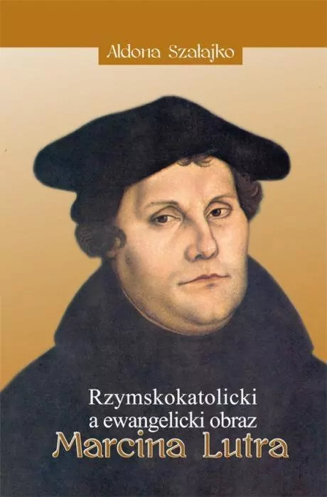 Rzymskokatolicki a ewangelicki obraz Marcina Lutra - tantis.pl