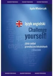Język angielski. Challenge Yourself. Zbiór zadań