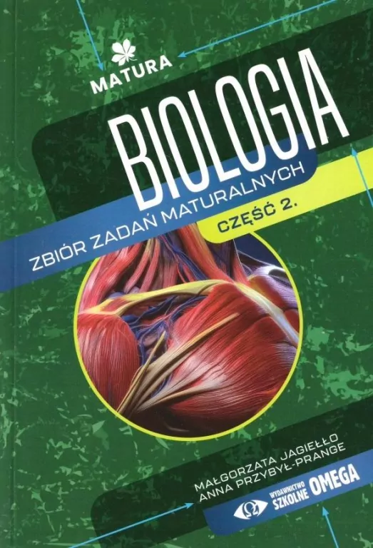 Matura. Biologia. Zbiór zadań. Część 2 - tantis.pl
