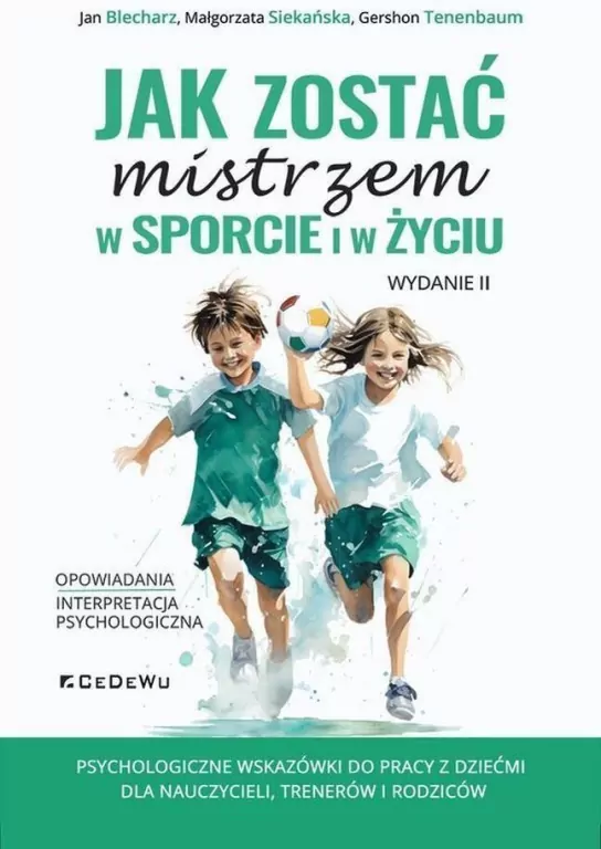 Jak zostać mistrzem w sporcie i w życiu - tantis.pl