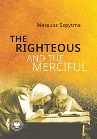 The Righteous and the Merciful - tantis.pl