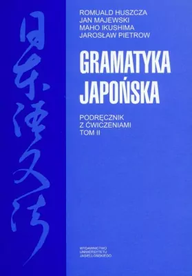 Gramatyka japońska tom II