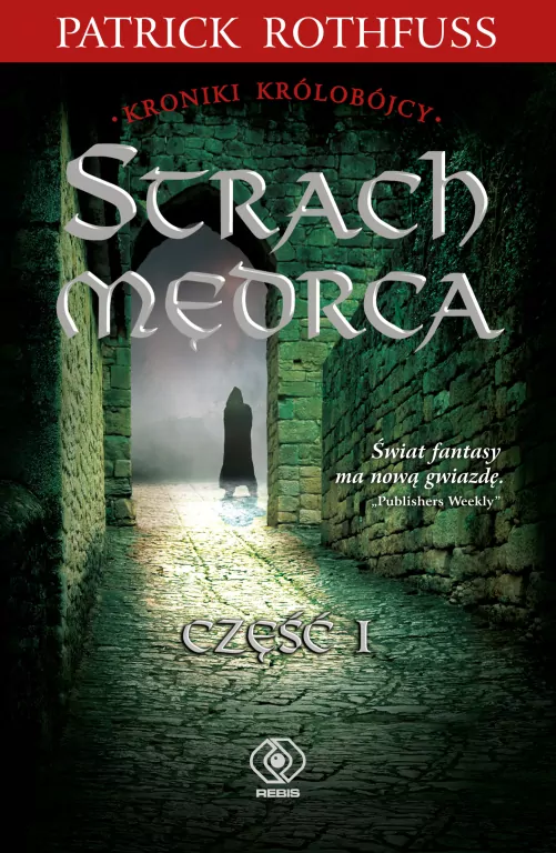 Strach Mędrca. Tom 1 - tantis.pl