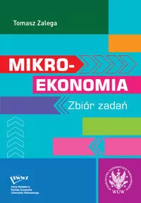 Mikroekonomia. Zbiór zadań - tantis.pl