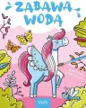 Magiczne stworzenia. Zabawa wodą - tantis.pl