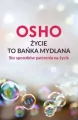 Życie to bańka mydlana - tantis.pl