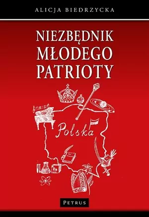 Niezbędnik Młodego Patrioty - tantis.pl