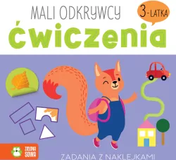 Mali odkrywcy. Ćwiczenia 3-latka