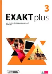 Exakt plus 3. Podręcznik. Język niemiecki dla szkół ponadpodstawowych