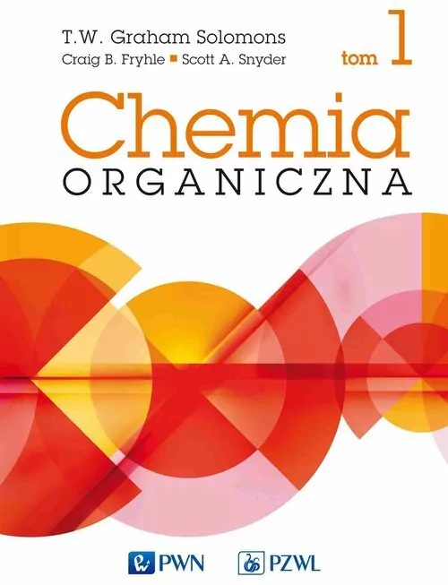 Chemia organiczna. Tom 1 - tantis.pl