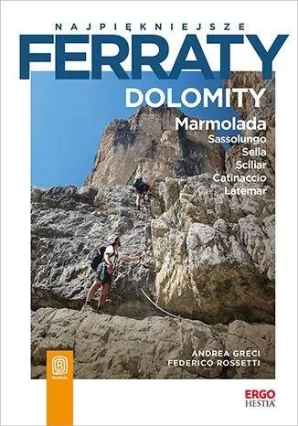 Najpiękniejsze ferraty. Dolomity - tantis.pl