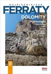 Najpiękniejsze ferraty. Dolomity