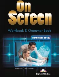 On Screen Intermediate. Poziom B1+/B2. Workbook (Zeszyt ćwiczeń)