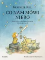 Co nam mówi niebo. Opowieść o wszechświecie i tych, którzy go badali - tantis.pl