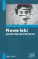 Nowe leki przeciwpsychotyczne - tantis.pl