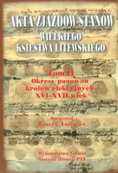 Akta zjazdów stanów Wielkiego Księstwa... T.2