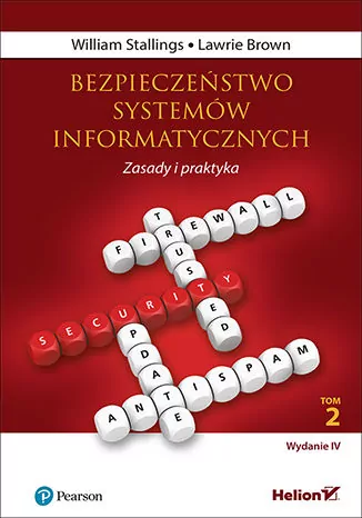 Bezpieczeństwo systemów informatycznych. Zasady i praktyka. Tom 2 - tantis.pl