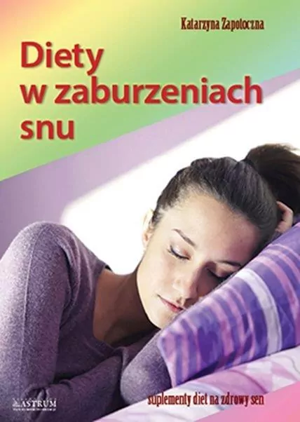 Diety w zaburzeniach snu - tantis.pl