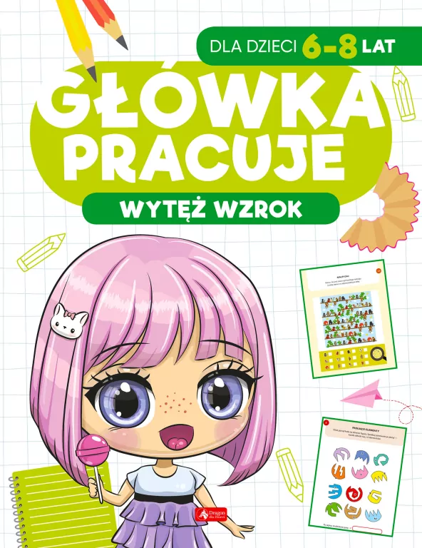 Główka pracuje. Wytęż wzrok - tantis.pl