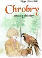Chrobry znaczy dzielny - tantis.pl