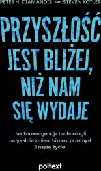 Przyszłość jest bliżej, niż nam się wydaje