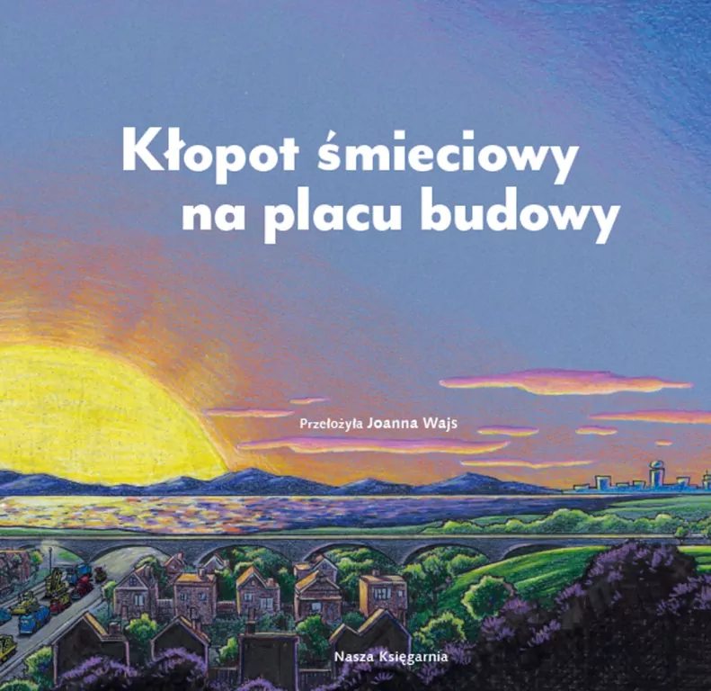 Kłopot śmieciowy na placu budowy - tantis.pl