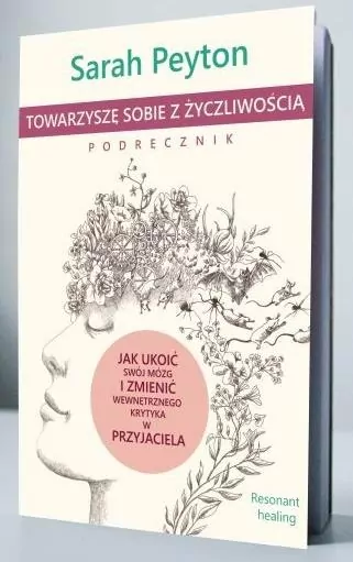 Towarzyszę sobie z życzliwością. Podręcznik - tantis.pl