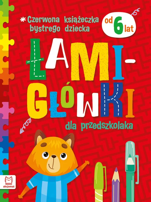 Łamigłówki dla przedszkolaka. Czerwona książeczka bystrego dziecka - tantis.pl