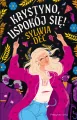 Krystyno, uspokój się! - tantis.pl