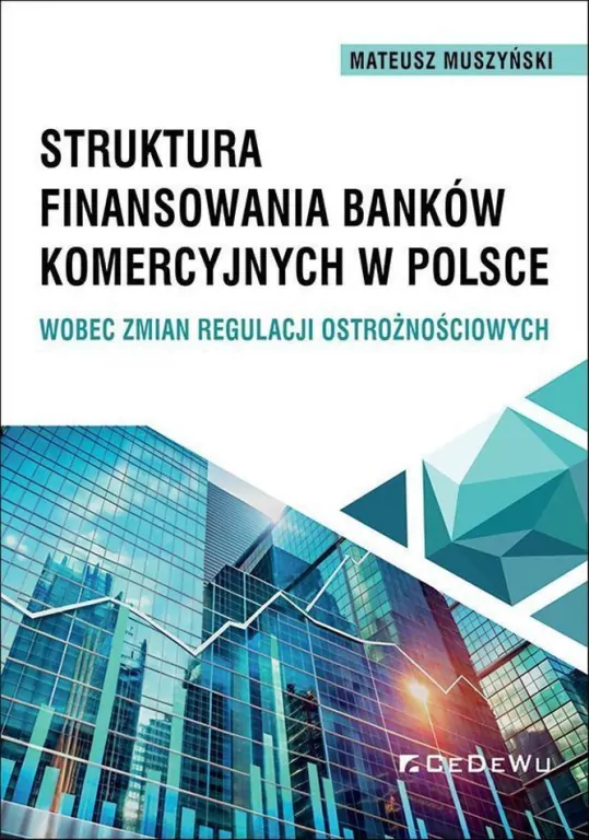 Struktura finansowania banków komercyjnych.. - tantis.pl