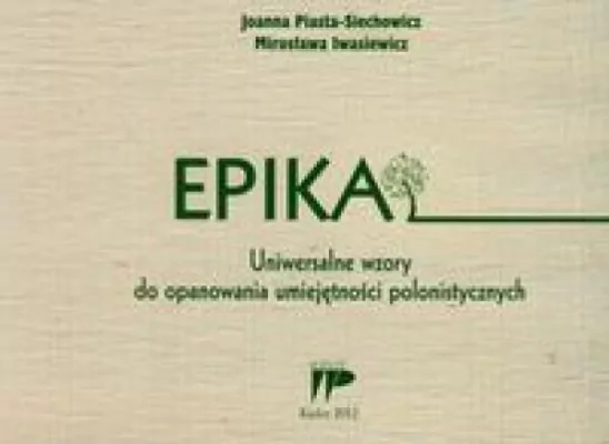 Epika. Uniwersalne wzory