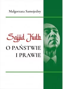 Sajjid Kuth o państwie i prawie - tantis.pl