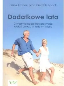 Dodatkowe lata. Łatwe ćwiczenia na pełną... - tantis.pl