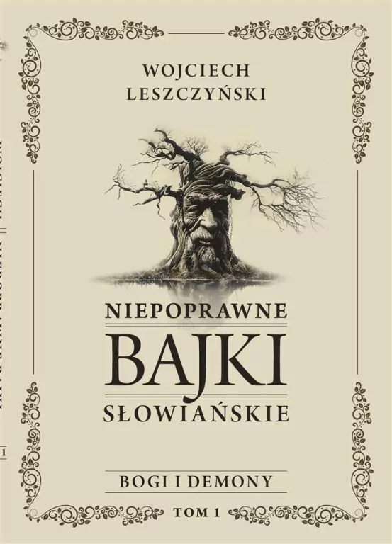 Niepoprawne bajki słowiańskie. Bogi i demon. Tom 1 - tantis.pl