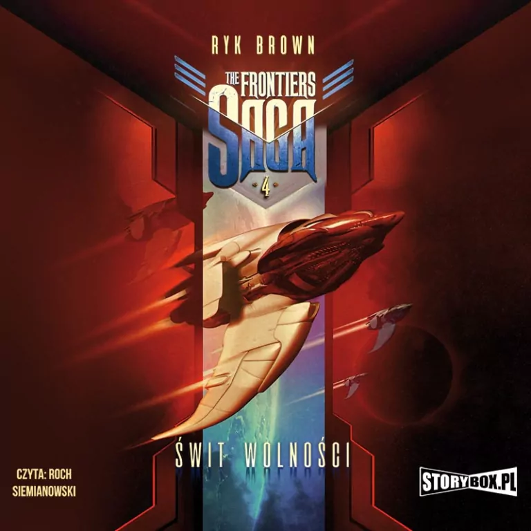 Świt wolności. The Frontiers Saga. Tom 4. Audiobook - tantis.pl