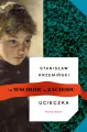 Ucieczka. Od wschodu do zachodu - tantis.pl