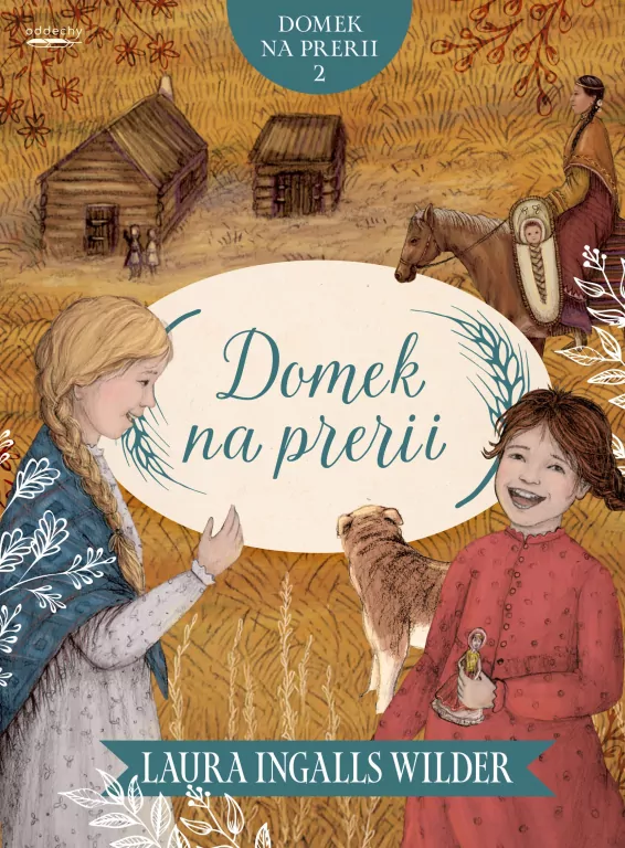Domek na prerii T.2 Domek na prerii - tantis.pl