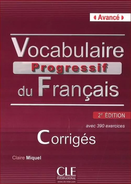 Vocabulaire progressif du français Avancé Klucz 2. edycja - tantis.pl