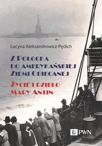 Z Połocka do amerykańskiej Ziemi Obiecanej - tantis.pl
