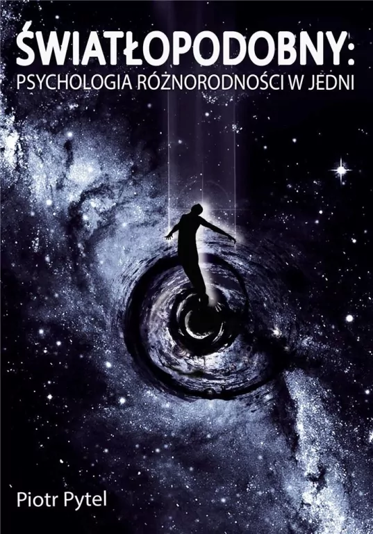 Światłopodobny: Psychologia Różnorodności w Jedni - tantis.pl