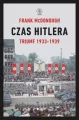 Czas Hitlera. Triumf 1933-1939. Tom 1 - tantis.pl