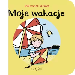 Moje wakacje Pierwsze Słowa