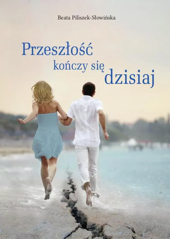 Przeszłość kończy się dzisiaj - tantis.pl