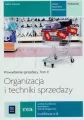 Organizacja i techniki sprzedaży. Podręcznik. Kwalifikacja A.18. Technikum. Prowadzenie sprzedaży. Tom 2 - tantis.pl