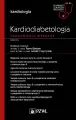 Kardiodiabetologia. Zagadnienia wybrane. W gabinec - tantis.pl