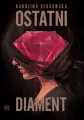 Ostatni diament - tantis.pl