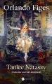 Taniec Nataszy. Z dziejów kultury rosyjskiej - tantis.pl