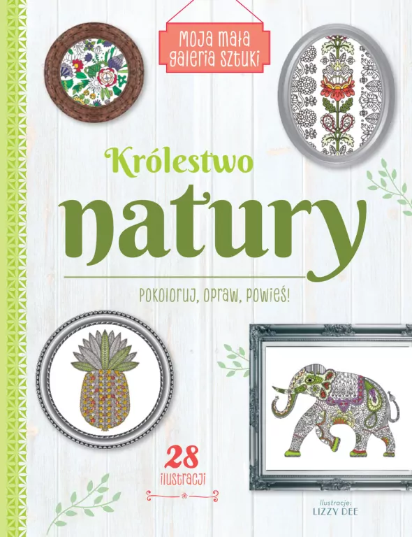 Moja mała galeria sztuki. Królestwo natury - tantis.pl