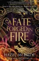 A Fate Forged in Fire - tantis.pl